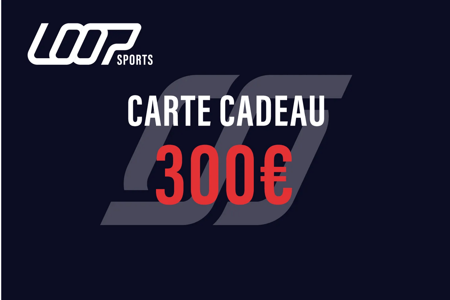 Carte Cadeau 300 € - Loop Sports