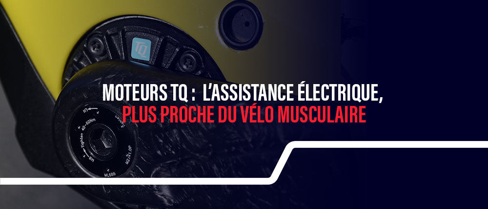 Moteurs TQ : une autre vision de l’assistance électrique, plus proche du vélo musculaire