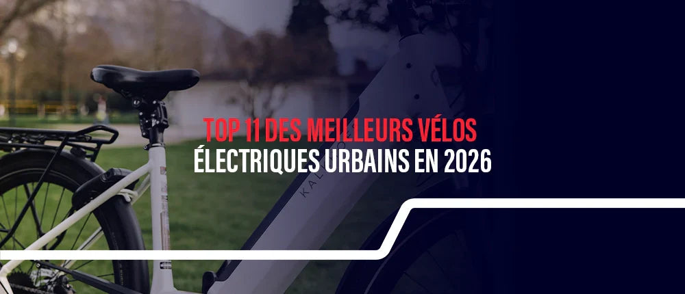 Top 11 des meilleurs vélos électriques urbains en 2026