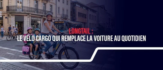 Longtail : le vélo cargo qui remplace la voiture au quotidien