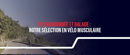 VTC randonnée et balade : notre sélection en vélo musculaire