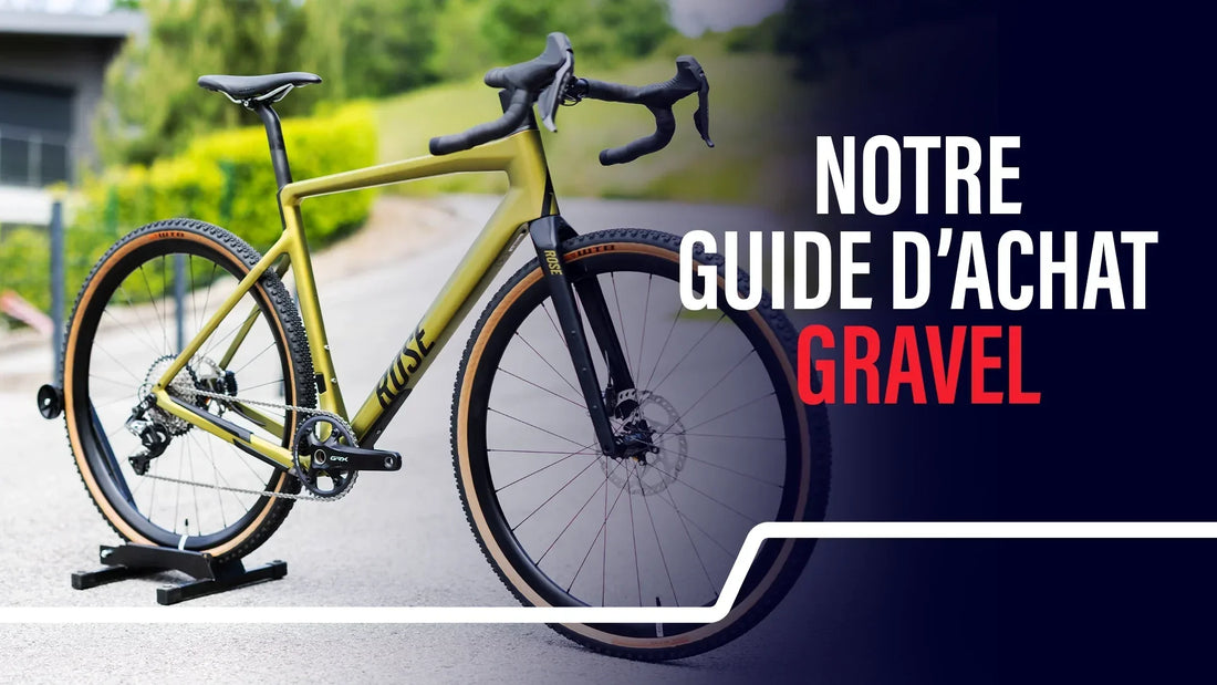 Guide d'achat vélo gravel : Comment choisir le modèle parfait