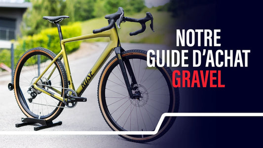 Guide d'achat vélo gravel : Comment choisir le modèle parfait