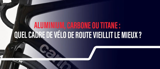 Aluminium, carbone ou titane : quel cadre de vélo de route vieillit le mieux ?